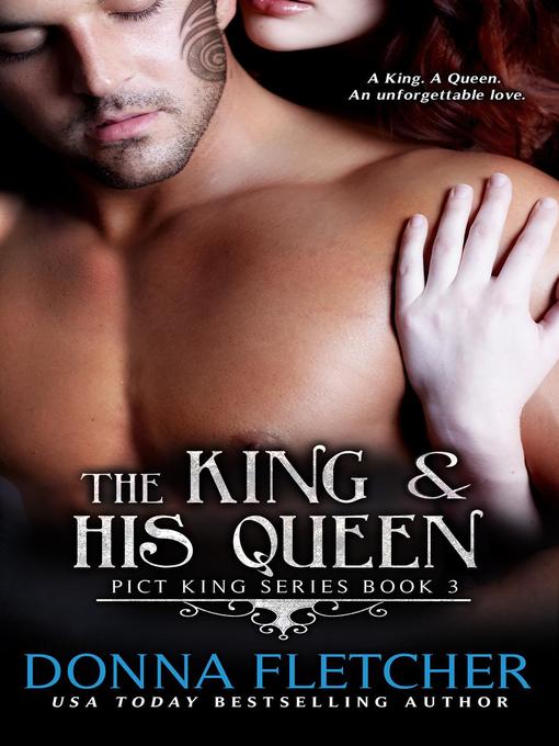 Title details for The King & His Queen by Donna Fletcher - Available